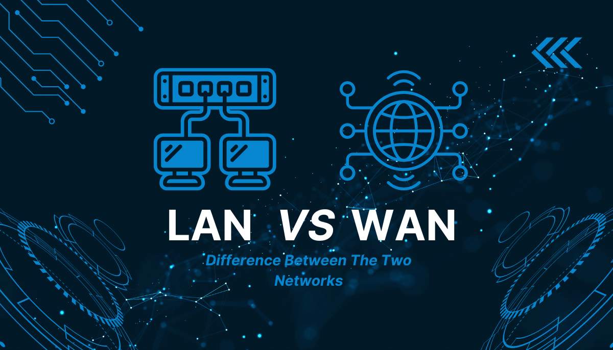 LAN vs WAN